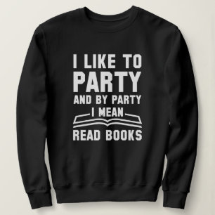 Ich lese Gemein Bücher Sweatshirt