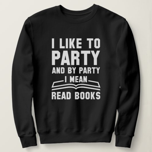 Ich lese Gemein Bücher Sweatshirt (Design vorne)