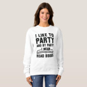 Ich lese Gemein Bücher Sweatshirt (Vorne ganz)