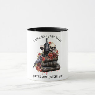 Ich lese immer noch Märchen, sie sind jetzt nur du Tasse