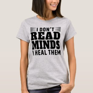 Ich lese keine Minds Psychologie Psychologen Fraue T-Shirt