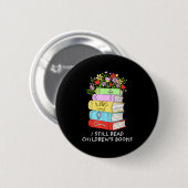 Ich lese Kinderbücher lustiger Bücherliebhaber Les Button (Vorne & Hinten)