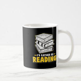Ich lese lieber Klassenzimmer-Lehrermaterialien fü Kaffeetasse