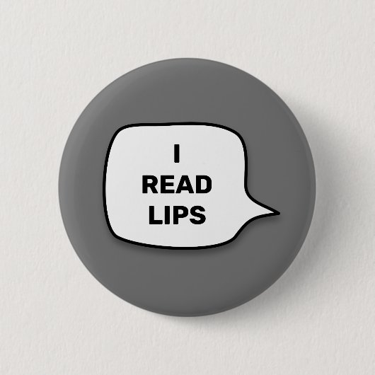 Ich lese Lippen Button (Vorderseite)