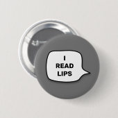 Ich lese Lippen Button (Vorne & Hinten)