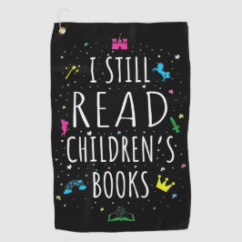 Ich lese noch Kinderbücher I Golfhandtuch