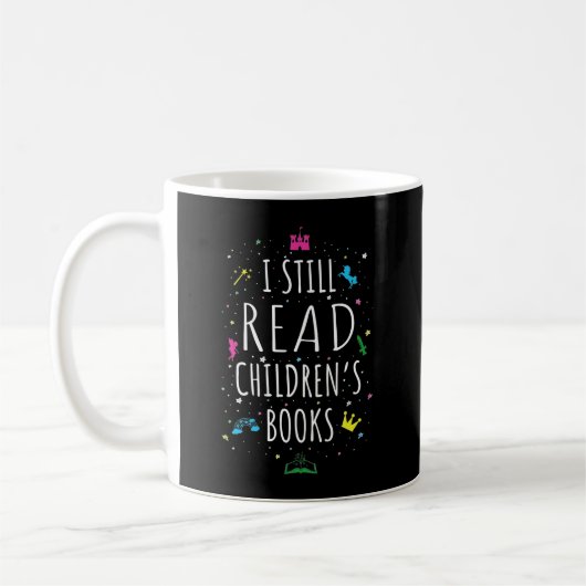 Ich lese noch Kinderbücher I Kaffeetasse (Links)