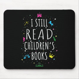 Ich lese noch Kinderbücher I Mousepad