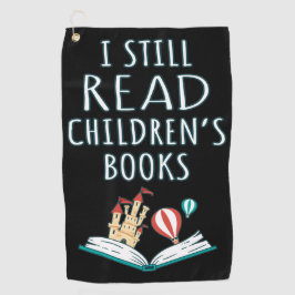 Ich lese noch Kinderbücher II Golfhandtuch