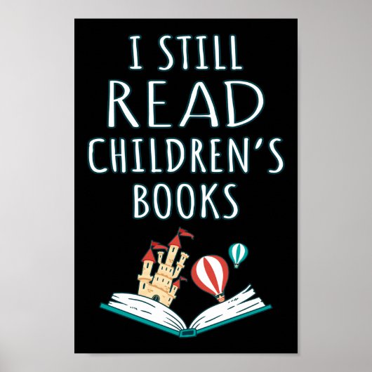 Ich lese noch Kinderbücher II Poster (Vorne)
