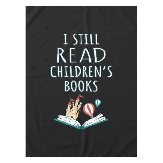 Ich lese noch Kinderbücher II Tischdecke (Vorderseite)