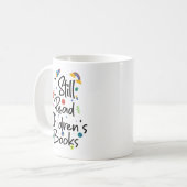 Ich lese noch Kinderbücher Kaffeetasse (Vorderseite Links)