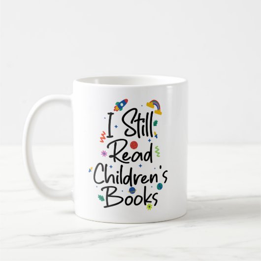 Ich lese noch Kinderbücher Kaffeetasse (Links)