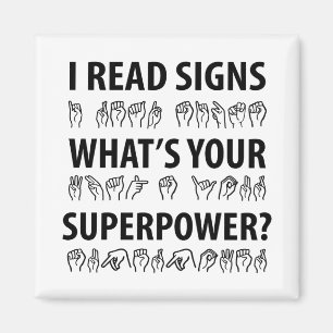 Ich lese Signs Was ist deine Superpower-Signatur-S Magnet