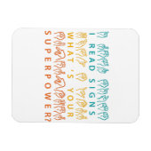 Ich lese Signs Was ist deine Superpower-Signatur-S Magnet (Horizontal)