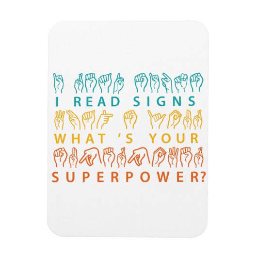 Ich lese Signs Was ist deine Superpower-Signatur-S Magnet (Vertikal)