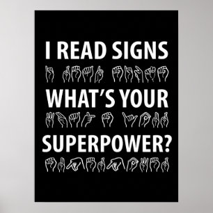 Ich lese Signs Was ist deine Superpower-Signatur-S Poster
