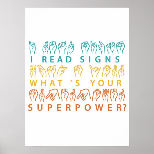 Ich lese Signs Was ist deine Superpower-Signatur-S Poster (Vorne)