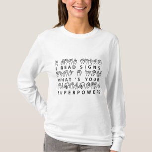 Ich lese Signs Was ist deine Superpower-Signatur-S T-Shirt