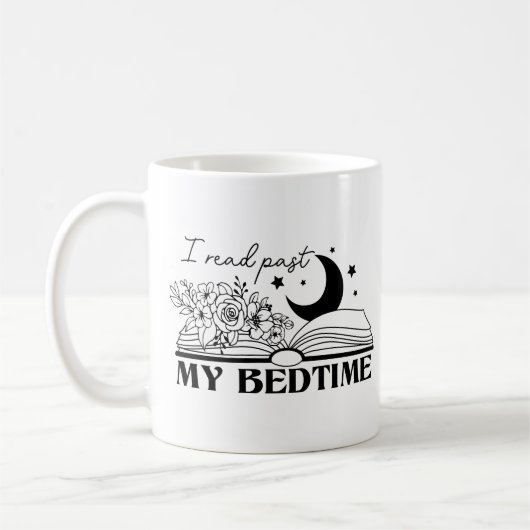 Ich lese über meine Schlafenszeit hinaus Kaffeetasse (Links)
