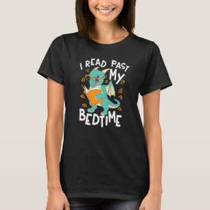 Ich lese über meine Schlafenszeit hinaus Lesebüche T-Shirt