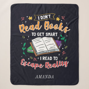 Ich lese, um der Realität Buch Nerd Personalisiert Sherpadecke