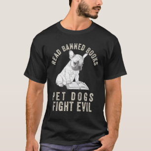 Ich lese verbotene Bücher, Bücherwurm-Liebe verbot T-Shirt