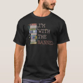Ich lese verbotene Bücher Lover Reader Ich bin mit T-Shirt (Vorderseite)