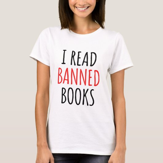 Ich lese verbotene Bücher lustiges Zitat T-Shirt (Vorderseite)
