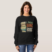 Ich lese verbotene Bücher mit Bücher und Bücher un Sweatshirt (Vorne ganz)