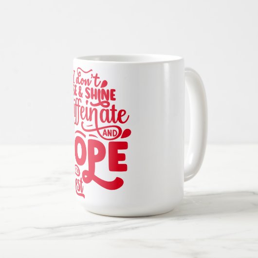 Ich leuchte nicht kaffeetasse (VorderseiteRechts)