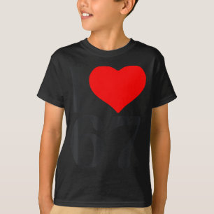 Ich liebe 67 Herz Valentinstag 67. Geburtstag Sech T-Shirt