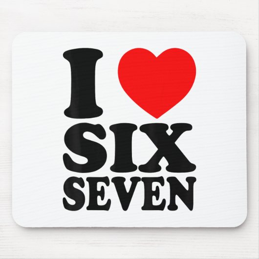 Ich liebe 67 lustiger Meme Ich Herz Six Seven Mousepad (Vorne)