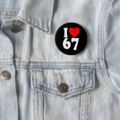Ich liebe 67 Meme Sechs Sieben passende Paare Vale Button (Beispiel)
