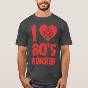 Ich liebe 80er-Horror-Herzpentagramm-Gruselfilm-Re T-Shirt