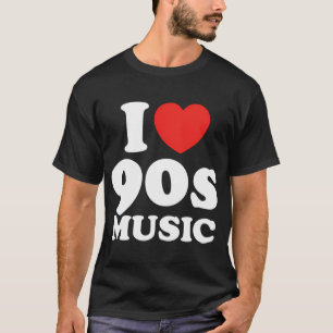 Ich liebe 90er-Musik T-Shirt