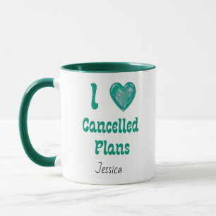 Ich liebe abgesagte Pläne Introvert Geschenk Tasse