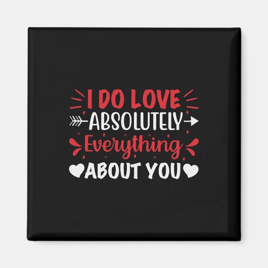 Ich liebe absolut alles an dir magnet (Vorne)