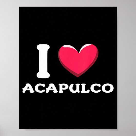 Ich liebe Acapulco Mexiko Poster (Vorne)