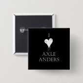 "Ich Liebe Achsen-Anders" Button (Vorne & Hinten)
