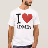 Ich ❤️ Liebe Admin (für Mitarbeiter) KUNSTBAR T-Shirt (Vorderseite)