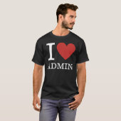 Ich ❤️ Liebe Admin (für Mitarbeiter) KUNSTBAR T-Shirt (Vorne ganz)