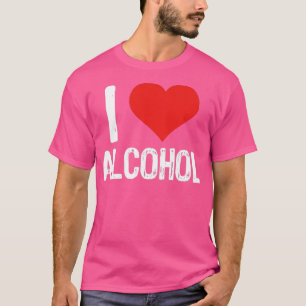 Ich liebe Alkohol T-Shirt