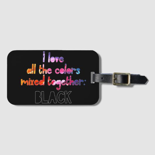 Ich Liebe alle Farben zusammen schlicht schwarz Gepäckanhänger (Vorderseite (Horizontal))