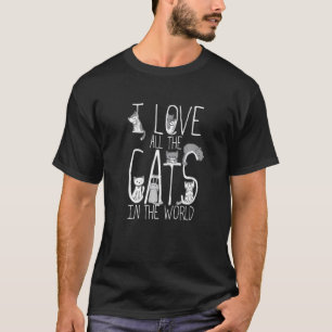Ich liebe alle Katzen in der Welt Kleidung fürs Le T-Shirt