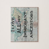 Ich Liebe alle meine Einwanderer Vorfahren | Benut Puzzle (Vertikal)