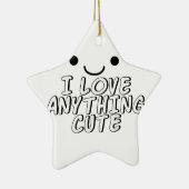 Ich Liebe Alles Niedlich Keramikornament (Rechts)
