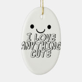Ich Liebe Alles Niedlich Keramikornament (Rechts)