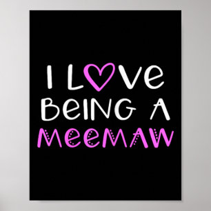 Ich Liebe als Meemaw Niedlich Cool Mee-maw Poster