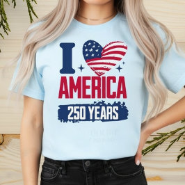 Ich Liebe Amerika 250 Jahre T-Shirt